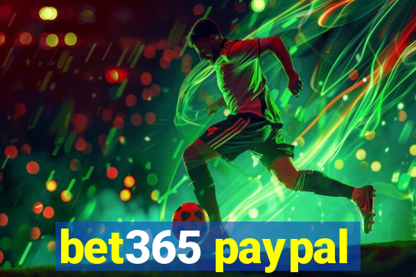 bet365 paypal